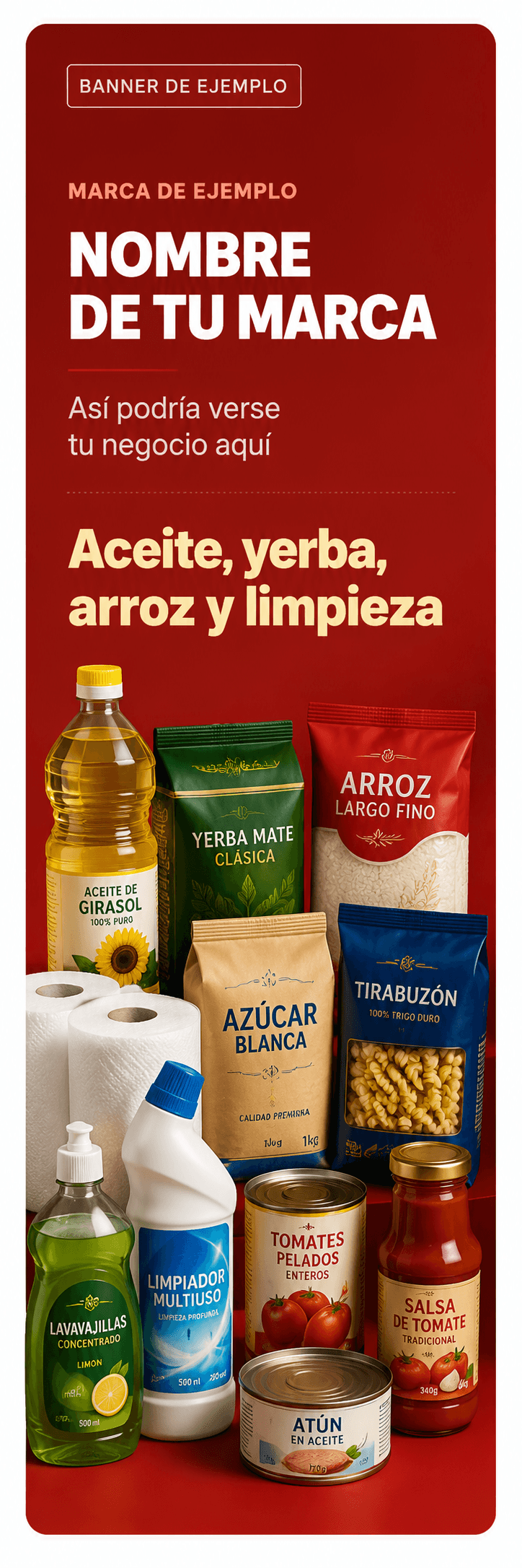 Banner de ejemplo para un comercio de alimentos y limpieza: aceite, yerba, arroz, azúcar, conservas y productos de limpieza.